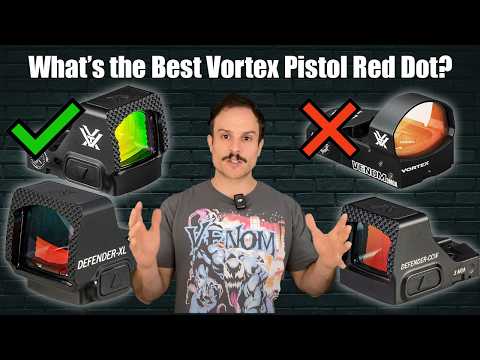 Vortex Pistol Red Dots Explained - 2024 Edition - Defender Series