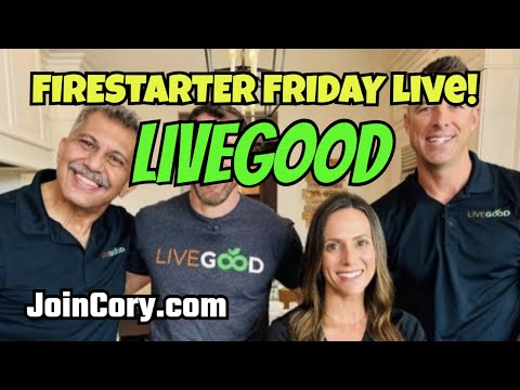 LIVEGOOD 2025: Firestarter Friday Meeting, Exciting Updates!