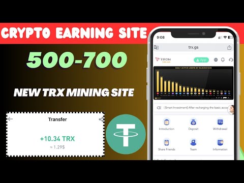 Best Tron Trx.GS mining site | Craypto Earning website | daily income site | longtime trusted site