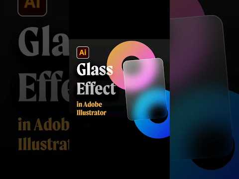 How to Create Stunning Glass Effects in Adobe Illustrator | Step-by-Step Tutorial #shorts