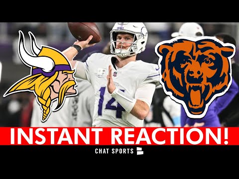 Vikings-Bears Instant Reaction!