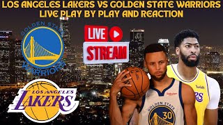 *LIVE* | Los Angeles Lakers Vs Golden State Warriors Live Play By Play & Reaction #NBA