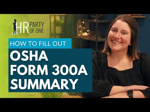 How to Fill Out OSHA Form 300A Summary