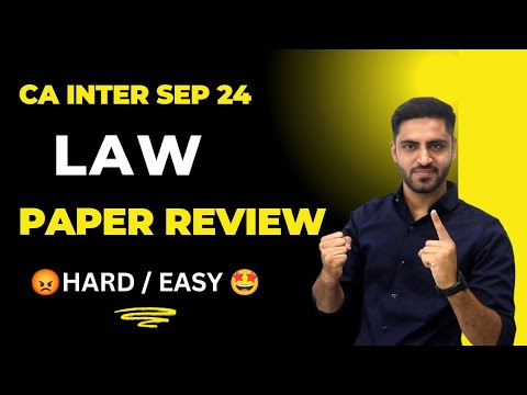 LAW Paper review CA Inter LAW paper Review of students hard easy Adv account paper analysis