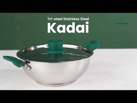 Why Choose to Tristeel Stainless Steel Kadai? Unmatched Quality & Performance | The Indus Valley