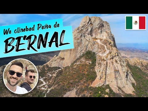 We Climbed the Tallest Monolith in the World - Peña de Bernal, Mexico (Mexico Vlog)