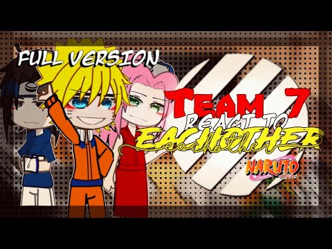 Team 7 React To EACHOTHER | FULL VERSION | GCRV