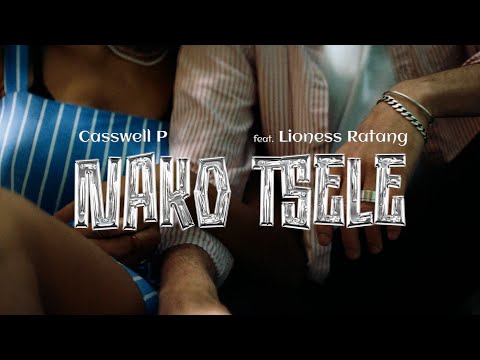 Casswell P Feat.Lioness Ratang - Nako Tsele  (Official Audio)