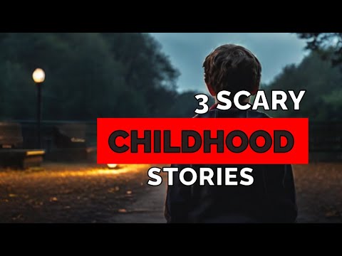 Don't WATCH These at NIGHT - 3 TRUE Scary CHILDHOOD Stories