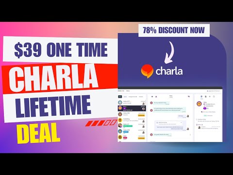 💥🔰💥Charla Lifetime Deal | From Leads to Loyal Customers| $39 Lifetime Deal | 78% Now