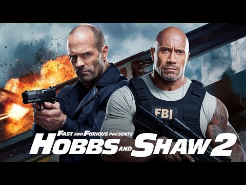 Fast And Furious Presents Hobbs And Shaw 2 (2025) Movie | Jason Statham, Dwayne | Review And Facts