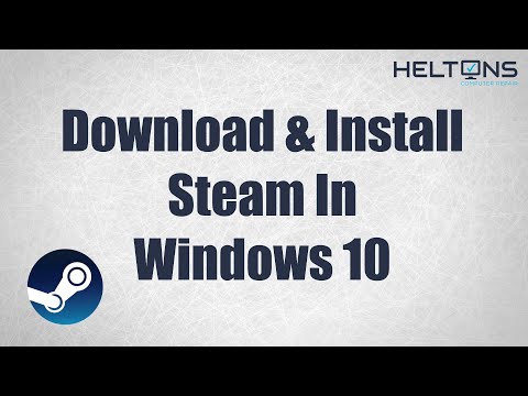 How to Download and Install Steam in Windows 10