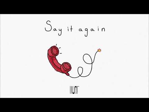 llunr - Say It Again