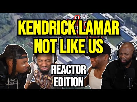 Kendrick Lamar - Not Like Us - REACTION MASHUP