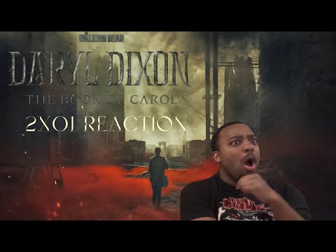 The Walking Dead: Daryl Dixon: The Book of Carol 2x01 "La Gentillesse des Étrangers" REACTION