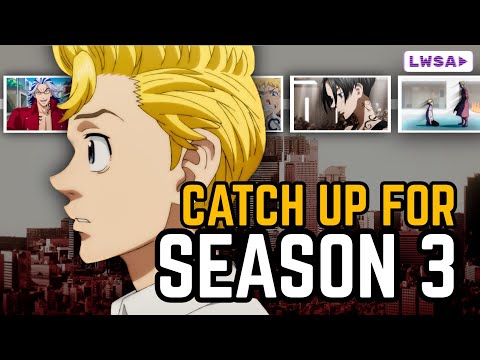 Get Ready for Season 3! | Tokyo Revengers Season 1 + 2 RECAP