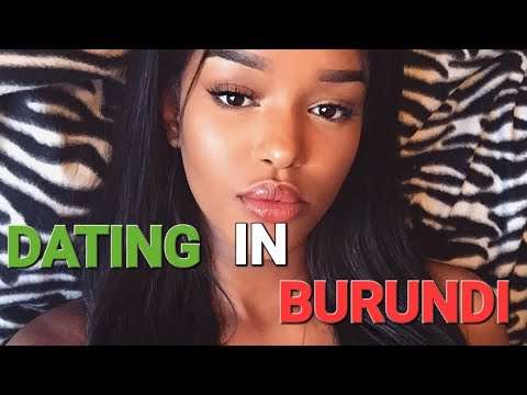 BURUNDIAN 🇧🇮 Women Talks DATING In AFRICA @RuhiCenetGlobal