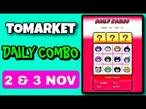 🍅Tomarket Airdrop Combo 2 November | Tomarket Daily Combo Today | Tomarket Combo Cards Today