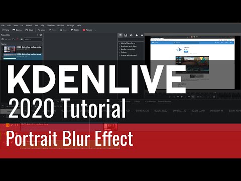 9 - Portrait Blur Effect - Kdenlive 2020 Tutorial