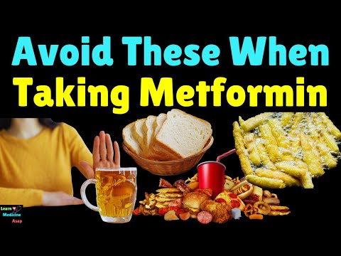 What to Avoid and What to Eat When Taking Metformin