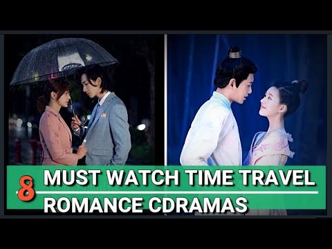 MUST WATCH!! TIME TRAVEL ROMANCE CHINESE DRAMAS!