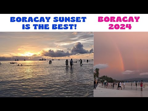 BORACAY SUNSET WITH RAINBOW PA | WALKING TOUR | DAY 3● AUGUST 23, 2024 | BORACAY TODAY