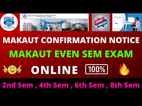 MAKAUT EVEN SEM EXAM ONLINE MODE  ||  MAKAUT CONFIRMATION NOTICE  ||  MAKAUT EXAM PATTERN MCQ