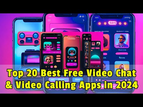 Top 20 Free Video Chat Apps for Seamless Connections! | 2024’s Unmissable Guide