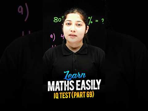 Learn Maths Easily 😍 - Maths IQ Test (Part 69) #maths #ytshorts #magnetbrains