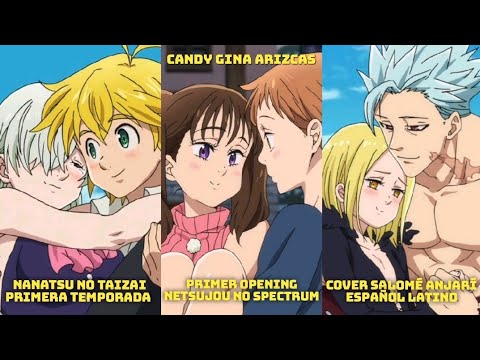 Nanatsu no Taizai Tp 01 OP 01 “Netsujou no Spectrum” Cover de Salomé Anjarí [Español Latino] (GAC)