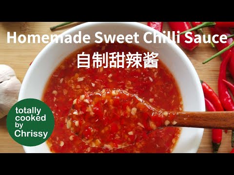 Easiest Homemade Sweet Chilli Sauce 自制甜辣酱, easy vegan recipe