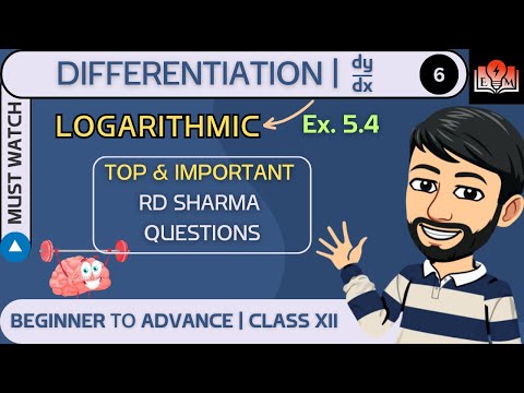 Logarithmic Differentiation | Logarithmic Differentiation Class 12 | Differentiation | Class 12 Math