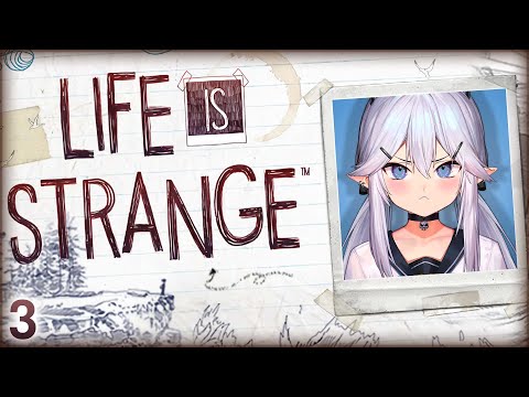 Vei - Life is Strange [Part 3 - FINALE]