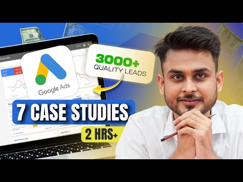 3000+ Quality Leads: Google Ads Proven Case Study | Aditya Singh