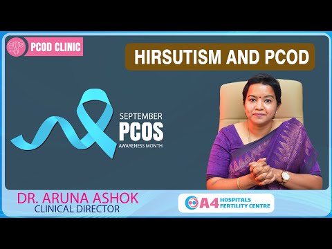 Hirsutism & PCOD by Dr Aruna Ashok | PCOS Awareness | A4 Fertility Centre | Chennai