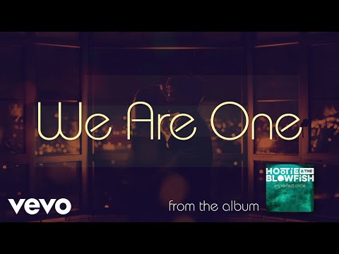 Hootie & The Blowfish - We Are One (Official Audio)