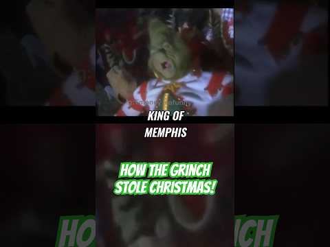 How the Grinch stole Memphis! Pt. 2 #christmas #grinch #funny