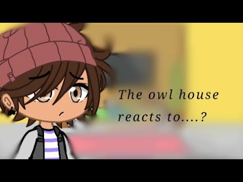 The owl house reacts to the future ll mostly hunter