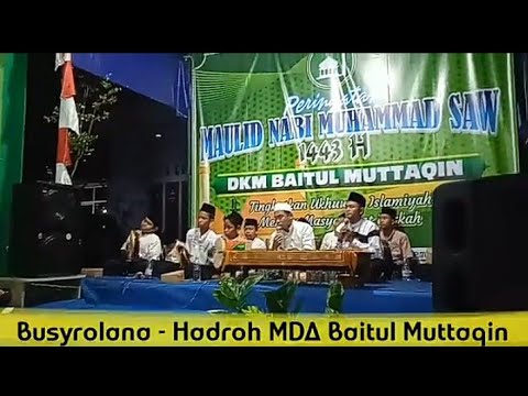 Busyrolana-Hadroh MDA Baitul Muttaqin di Peringatan Maulid Nabi Muhammad SAW 1443 H