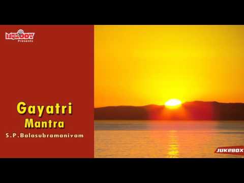 Gayatri Mantra | गायत्री मंत्र | Gayatri Chant | S.P. Balasubramaniyam | Mantra | Chant