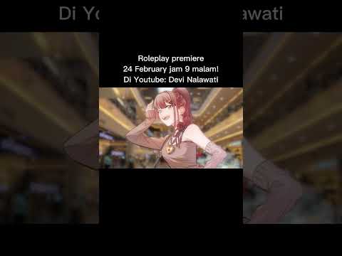 YT: Devi Nalawati  #vtuber #vtuberid #vtuberindonesia #shorts #romance #asmr #vtuberclips #roleplay