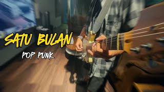 Satu Bulan Bernadya Pop Punk Cover by Boedak Korporat