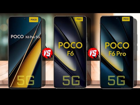 Poco X6 pro Vs Poco F6 Vs Poco F6 pro