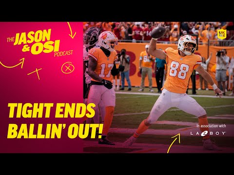 Celebrating Tight Ends! | Jason & Osi Podcast & La-z-Boy | NFL UK & Ireland