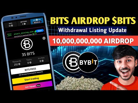 Bits Airdrop $BITS 10,000,000,000 Airdrop Starts | BITS Season 3 Withdrawal | Bits Listing Date