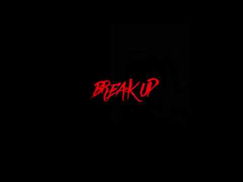 Break-Up (ispokenwords) | Dello