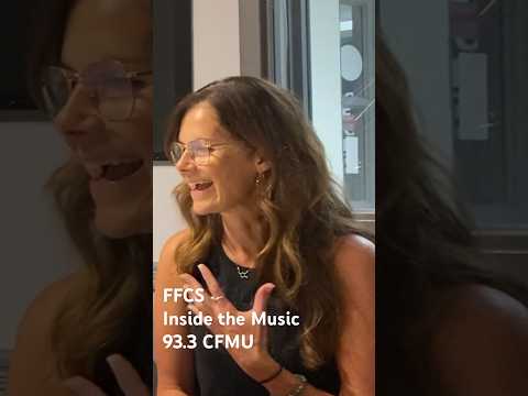 FFCS | Inside the Music | 93.3 CFMU #musicpodcast #musicinterview