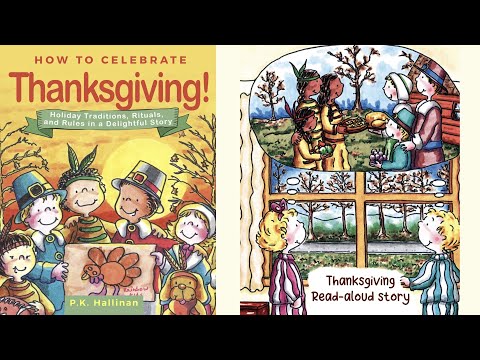 HOW TO CELEBRATE THANKSGIVING!: holiday traditions, rituals and rules by P.K.Hallinan