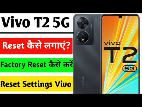 Vivo t2 5g Hard Reset | How To Factory Data Reset Vivo t2 5g | Vivo t2 5g lock kaise tode