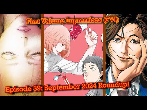 New Fall Manga Off to a Great Start! - First Volume Impressions Episode 39